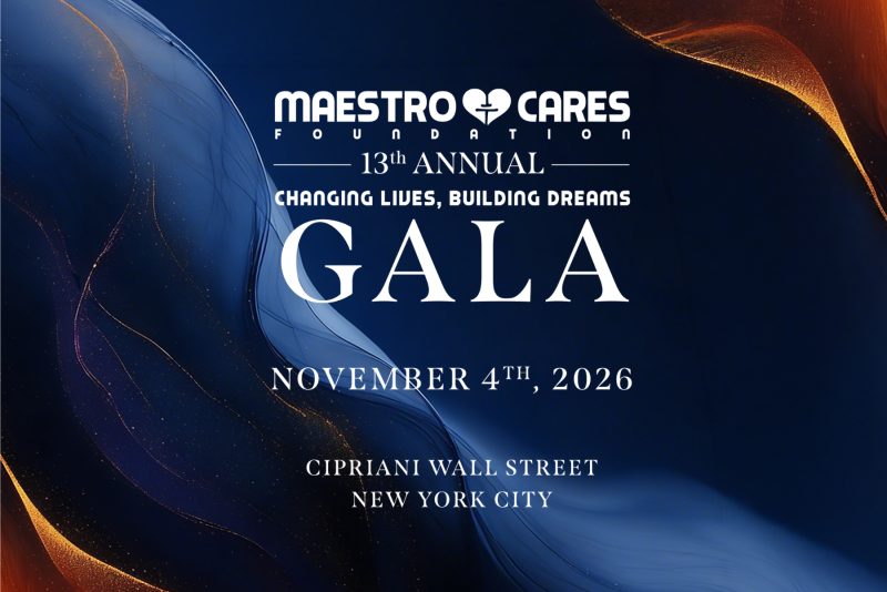 Maestro Cares Foundation 13th Annual Changing Lives Building Dreams Gala
